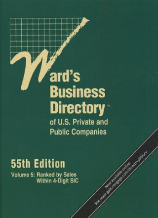 Книга Ward's Business Directory of U.S. Private and Public Companies, Volume 5 Virgil L. Burton