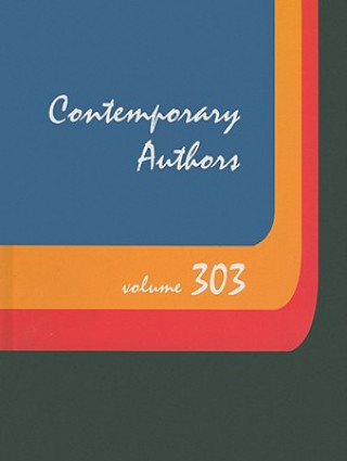 Könyv Contemporary Authors, Volume 303 Gale Cengage Learning