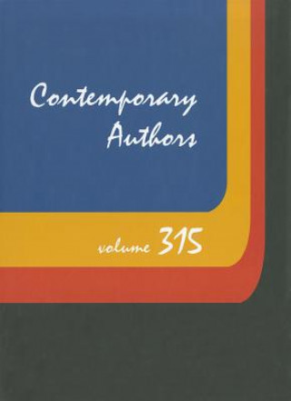 Carte Contemporary Authors, Volume 315 Michael J. Tyrkus