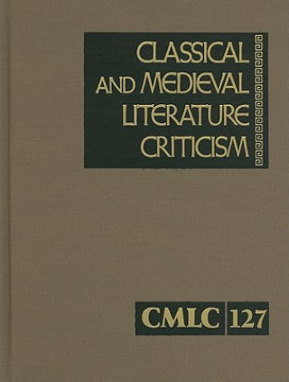 Книга Classical and Medieval Literature Criticism, Volume 127 Jelena Krstovic