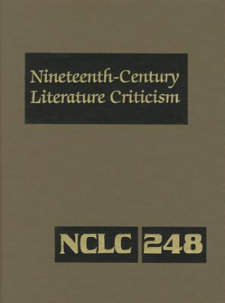 Kniha Nineteenth-Century Literature Criticism, Volume 248 Lawrence J. Trudeau