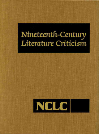Kniha Nineteenth-Century Literature Criticism Gale Editor