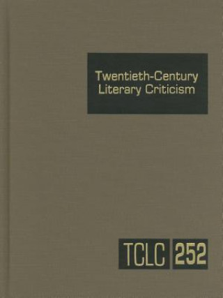 Libro Twentieth-Century Literary Criticism, Volume 252 Kathy D. Darrow