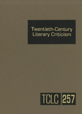 Carte Twentieth-Century Literary Criticism Kathy D. Darrow