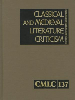 Könyv Classical and Medieval Literature Criticism Lawrence J. Trudeau