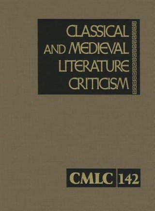 Kniha Classical and Medieval Literature Criticism Gale