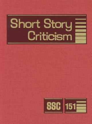 Kniha Short Story Criticism, Volume 151 Jelena Krstovic