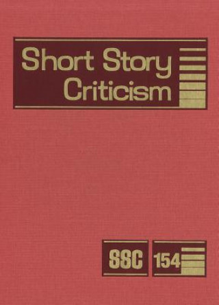 Knjiga Short Story Criticism, Volume 154 Jelena Krstovic