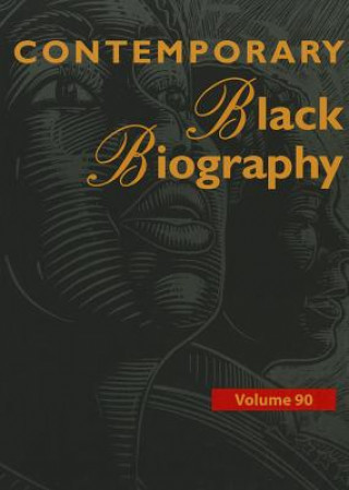 Книга Contemporary Black Biography Gale Cengage Learning
