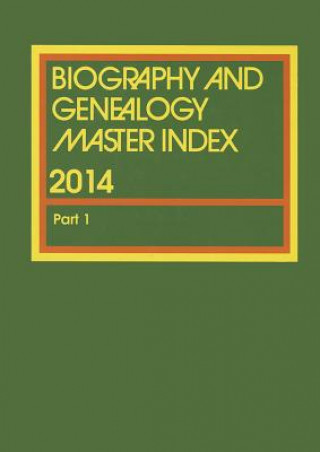 Kniha Biography and Genealogy Master Index, Part 1 Jeffrey Wilson