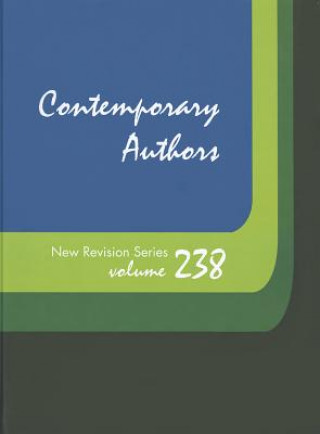 Kniha Contemporary Authors, Volume 238 Gale Cengage Learning