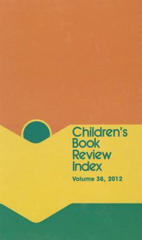 Buch Children's Literature Review Index, Volume 38 Dana Ferguson