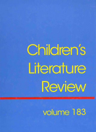 Carte Children's Literature Review, Volume 183 Jelena Krstovic