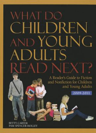 Carte What Do Children and Young Adults Read Next? Gale