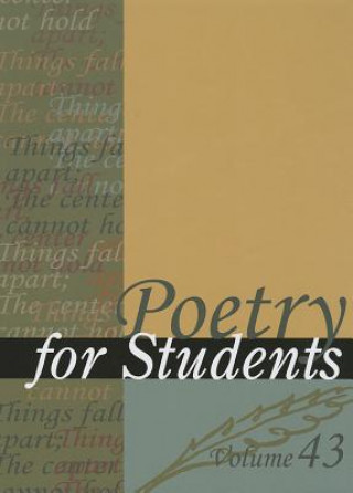 Kniha Poetry for Students, Volume 43 David J. Kelly