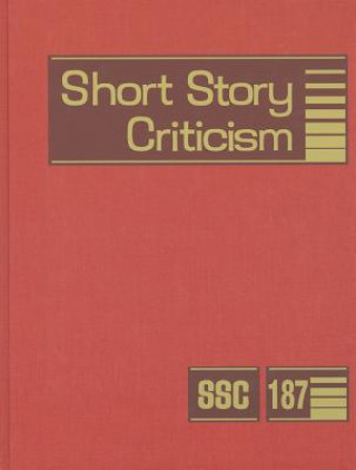Könyv Short Story Criticism, Volume 187 Lawrence J. Trudeau
