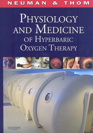 Kniha Physiology and Medicine of Hyperbaric Oxygen Therapy Stephen R. Thom