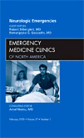 Könyv Neurologic Emergencies, An Issue of Emergency Medicine Clinics Romergryko G. Geocadin