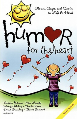 Könyv Humor for the Heart Barbara Johnson