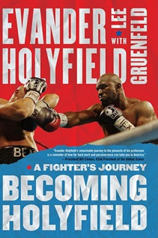 Kniha Becoming Holyfield: A Fighter's Journey Evander Holyfield