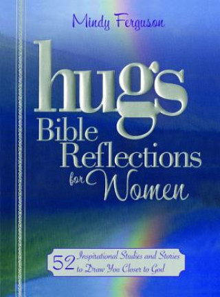 Buch Hugs Bible Reflections for Women Mindy Ferguson