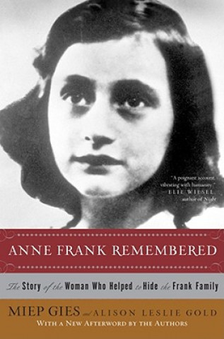 Kniha Anne Frank Remembered Miep Gies