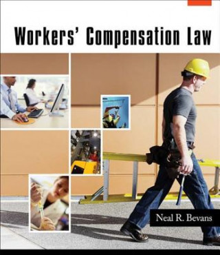 Carte Workers' Compensation Law Neal R. Bevans