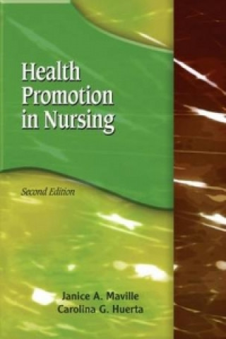 Книга Health Promotion in Nursing Carolina G. Huerta