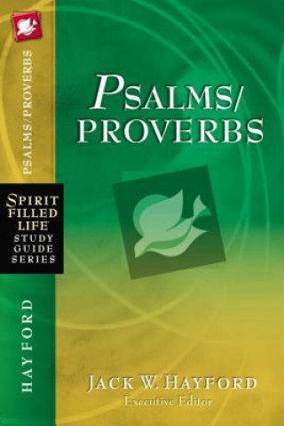 Knjiga Psalms/Proverbs Jack W. Hayford
