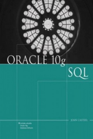 Carte Oracle 10g: SQL Joan Casteel