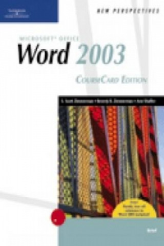 Knjiga New Perspectives on Microsoft Office Word 2003, Brief, CourseCard Edition Ann Shaffer