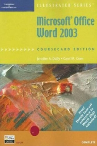 Kniha Microsoft Office Word 2003, Illustrated Complete, CourseCard Edition Carol M. Cram