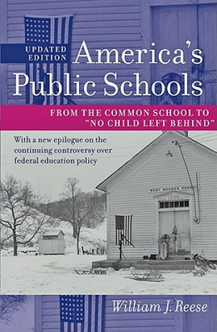 Carte America's Public Schools William J. Reese