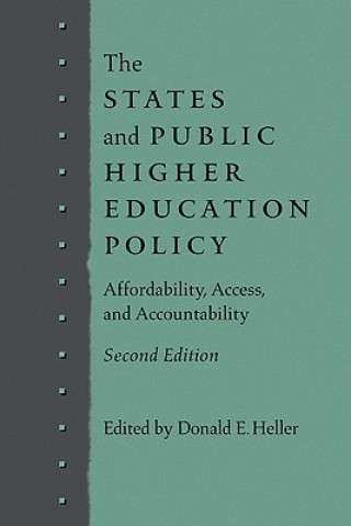 Carte States and Public Higher Education Policy Donald E. Heller