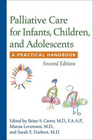 Книга Palliative Care for Infants, Children, and Adolescents 