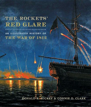Carte Rockets' Red Glare Donald R. Hickey