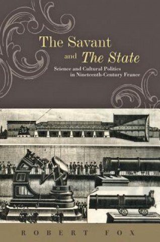 Книга Savant and the State Robert Fox