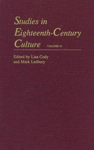 Kniha Studies in Eighteenth-Century Culture Lisa Forman Cody