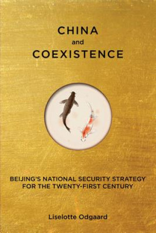 Книга China and Coexistence Liselotte Odgaard