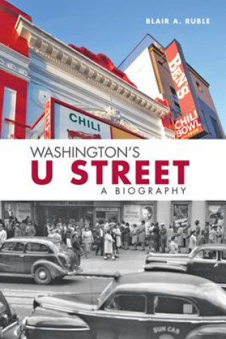 Книга Washington's U Street Blair A. Ruble