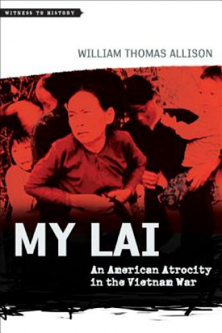 Kniha My Lai William Thomas Allison