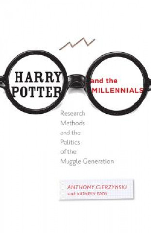 Книга Harry Potter and the Millennials Anthony Gierzynski