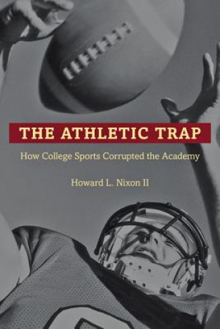 Book Athletic Trap Howard L. Nixon