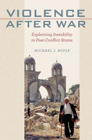 Libro Violence after War Michael J. Boyle