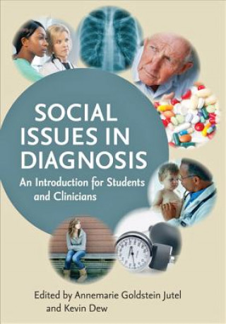Kniha Social Issues in Diagnosis Annemarie Goldstein Jutel