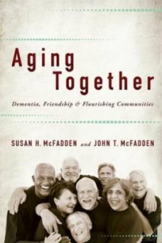 Libro Aging Together Susan H. McFadden