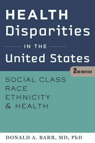 Book Health Disparities in the United States Donald A. Barr