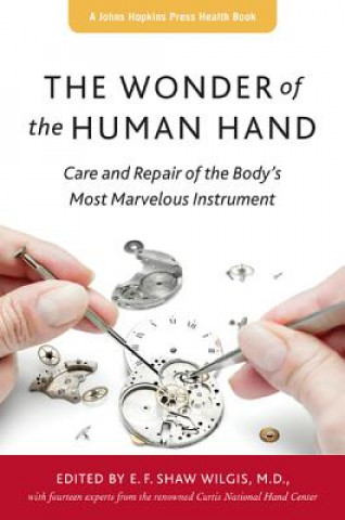 Könyv Wonder of the Human Hand E F Shaw