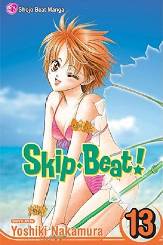 Kniha Skip Beat! 13 Yoshiki Nakamura