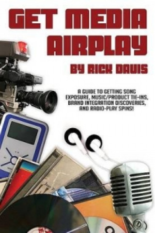 Książka Get Media Airplay Rick Davis